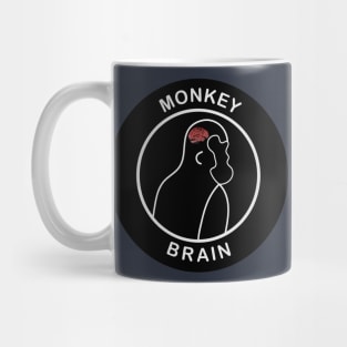 MONKEY BRAIN Mug